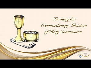 Training for Extraordinary Ministers of Holy Communion - Fr. Carlos José Rojas