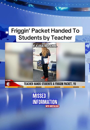 A friggin packet (yo) was handed out to students by a teacher at a local high school 📒 #frigginpacket#freakinpacket#packet#school