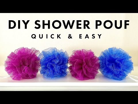 MAKE YOUR OWN SHOWER POUF IN MINUTES! | QUICK & EASY METHOD