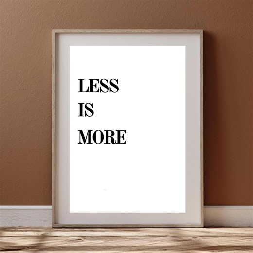 Less is More Quote Wall Art Printable – Minimalist Typography Digital Download – Home & Office Decor - Etsy