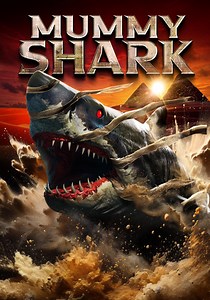 Mummy Shark - movie: where to watch stream online