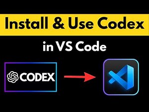 How to Install OpenAI Codex in VS Code (Step-by-Step Guide)