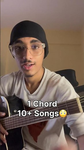 1 Chord 10 Songs | Impress Anyone With 1 Chord