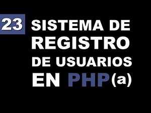 Sistema de Registro de Usuarios en PHP (Parte 1/2)