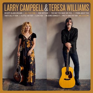 A Little Better - Larry Campbell & Teresa Williams: Song Lyrics, Music Videos & Concerts