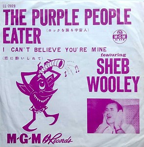 Sheb Wooley - The Purple People Eater