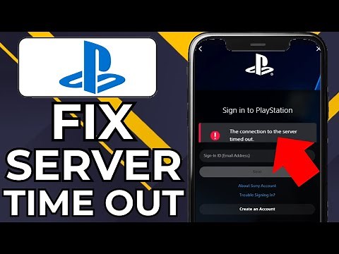 HOW TO FIX PLAYSTATION APP CONNECTION TO SERVER TIMED OUT (2026)