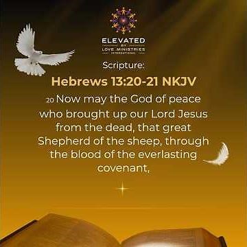 Hebrews 13:20-21 NKJV - Confessions of Faith #bible #bibleverse