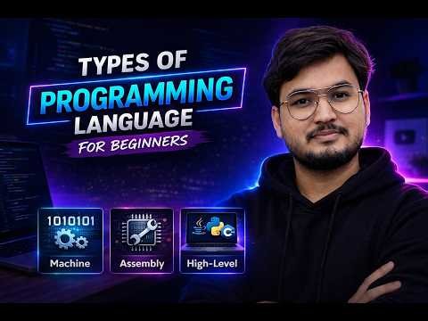 Programming Languages Types (Machine, Assembly, High-Level) – Easy Explanation