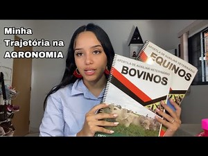 Minha Trajetória No Curso de Agronomia | Todo o processo!