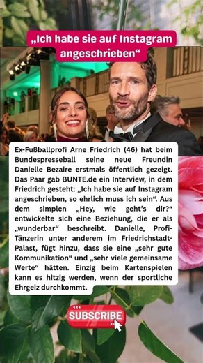 „Ich habe sie auf Instagram angeschrieben“ – Arne Friedrichs Liebesgeständnis