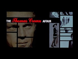 The Thomas Crown Affair - opening credits
