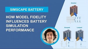 Leveraging Model Fidelity in Simscape Battery | Simscape Electrical Modeling Practices for Fast Simulation