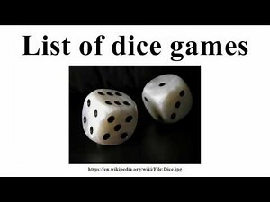 List of dice games