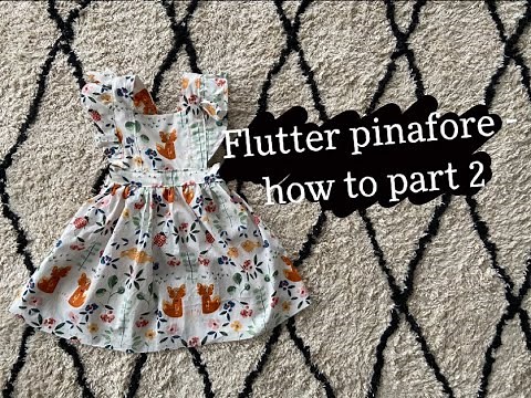 How to - Flutter Pinafore Skirt - "Oh Me Oh My Sewing" PART 2