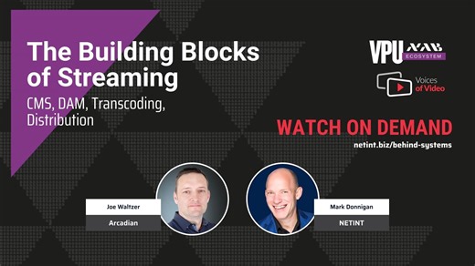 The Building Blocks of Streaming: CMS, DAM, Transcoding, and Distribution