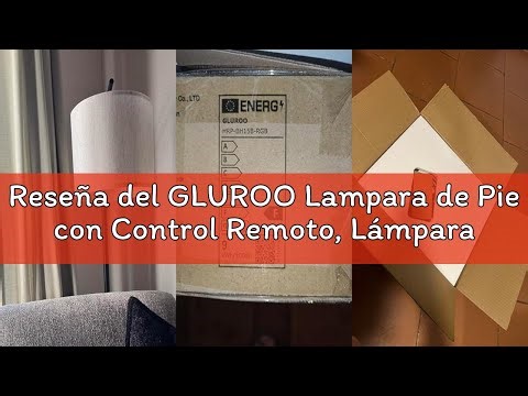 Reseña del GLUROO Lampara de Pie con Control Remoto, Lámpara de Piso Moderna con 3 Colores Cambiante
