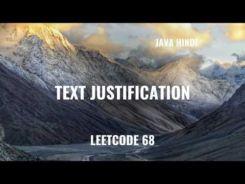 Leetcode - 68. Text Justification