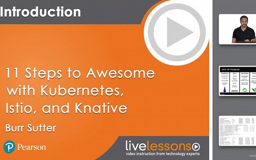Kubernetes、Istio和Knative入门指南【中英字幕 Awesome with Kubernetes, Istio, and Knative】