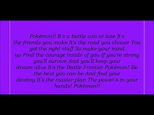 Pokémon, Battle Frontier Theme Song Lyrics