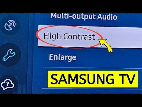 How to turn off High Contrast on Samsung Smart TV