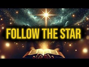 What Does the Star of Bethlehem Teach Us About Faith Today?