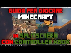 [GUIDA] Come giocare Minecraft PC coop split-screen con controller Xbox360