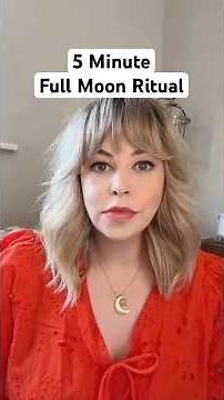 5 Minute Full Moon Ritual