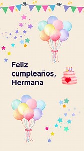Bellas frases para felicitar a mi hermana en su cumpleaños ##cumpleañosfeliz ##cumpleaños #felizcumpleaños #hermanas | Imagenes de Cumpleaños