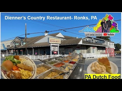 Dienner's Country Restaurant (Ronks, PA) Lancaster County