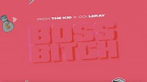 BOSS BITCH Lyrics - RICH THE KID | eLyrics.net