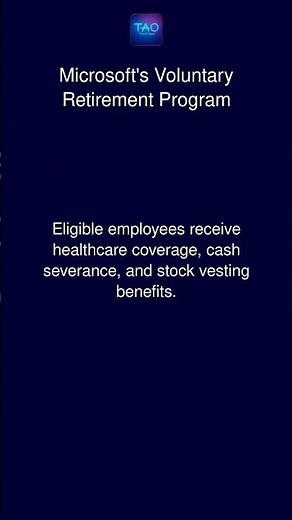 Microsoft's Voluntary Retirement Program