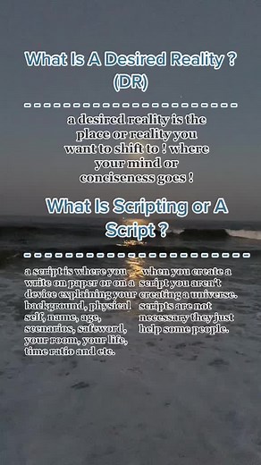 Understanding Desired Reality and Scripting for Shifting