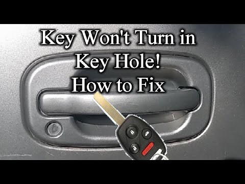 Key Won't Open Vehicle Door? How to Fix!