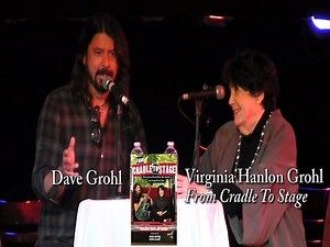 Virginia Hanlon Grohl with Dave Grohl, "From Cradle To Stage"