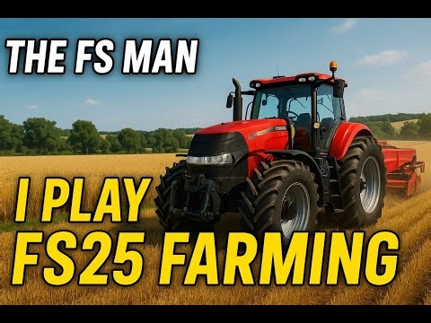 FS25 Farming Begins! | Starting My New Farm 🚜 | The FS Man