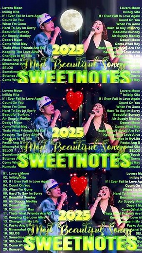 SWEETNOTES Nonstop Playlist 2025 Best of OPM Love Songs 2025 OPM Hits Non Stop Playlist 2025#shorts