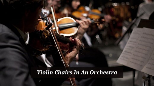 How Are The Violin Chairs Placed In An Orchestra? - CMUSE