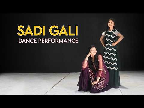 Sadi Gali Dance Performance | Minakshi And Vanshika | Tanu Weds Manu | Wedding Dance