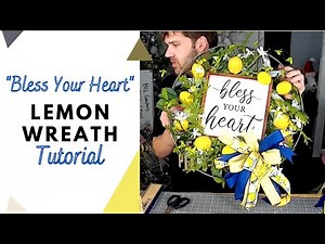 DIY Lemon Basket Wreath Tutorial