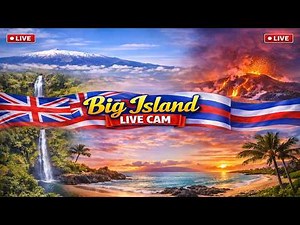🔴 LIVE: Big Island Hawaiʻi Webcam Tour 🌋 Kīlauea Volcano, Kohala Coast, Kona & Mauna Kea | NOW!