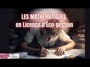 La vérité sur les maths en Licence d'Éco-gestion, Master en Finance / Mes conseils pour réussir !