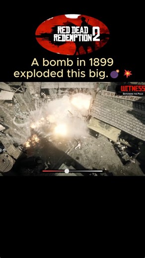 1899 Bomb Explosion in RDR2! 💣💥#rdr2 #reddeadredemption2 #videoshort