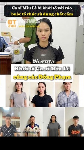 Singer Miu Le and her accomplices have been indicted.