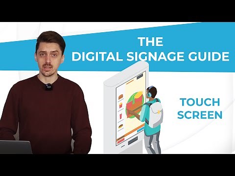 How to create a touch screen solution with digital signage