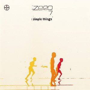 Zero 7 - Simple Things