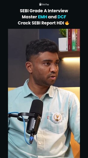 SEBI Grade A Topper Reveals Interview Strategy | EMH DCF Semi Annual Report HDI