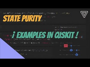 State Purity - Examples in Qiskit
