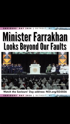 The Honorable Minister Louis Farrakhan has no equal! 🎥 Watch the full Saviours’ Day 2026 address! #SD2026 #Farrakhan #Jesus #NationOfIslam #detroit | Saviours' Day