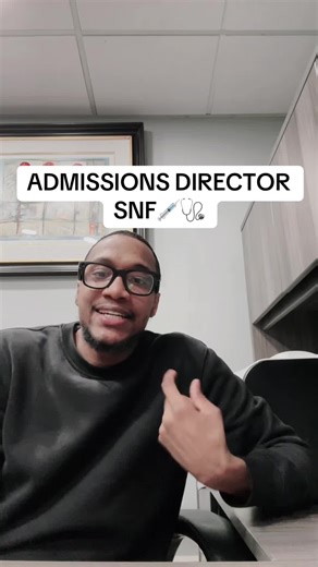 The Role of Admissions Director in Skilled Nursing Facilities